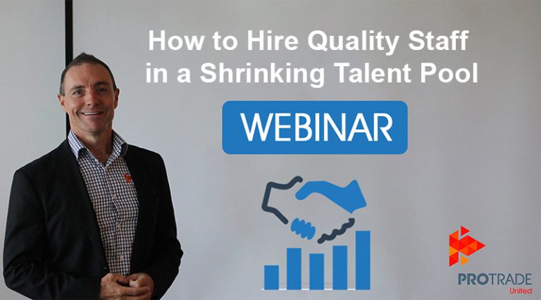 How to Hire Quality Staff – Free Webinar