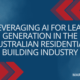 LMS Leveraging AI for Lead Generation in the Australian Residential Building Industry.png