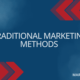 LMS Module Tile Traditional Marketing Methods